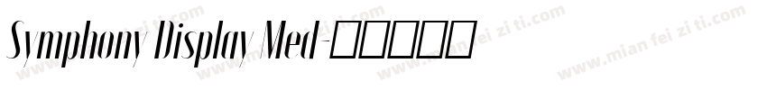 Symphony Display Med字体转换